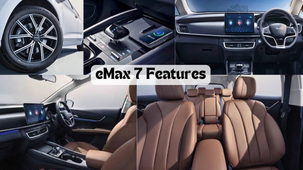 Byd EMax 7 Features